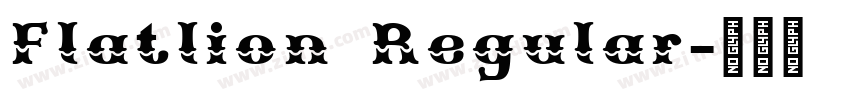 Flatlion Regular字体转换